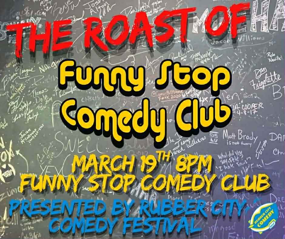 The Roast of FUnny Stop Comedy Club